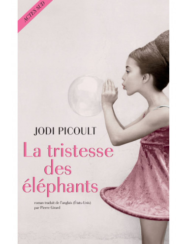 Le livre La Tristesse des éléphants - Jodi Picoult