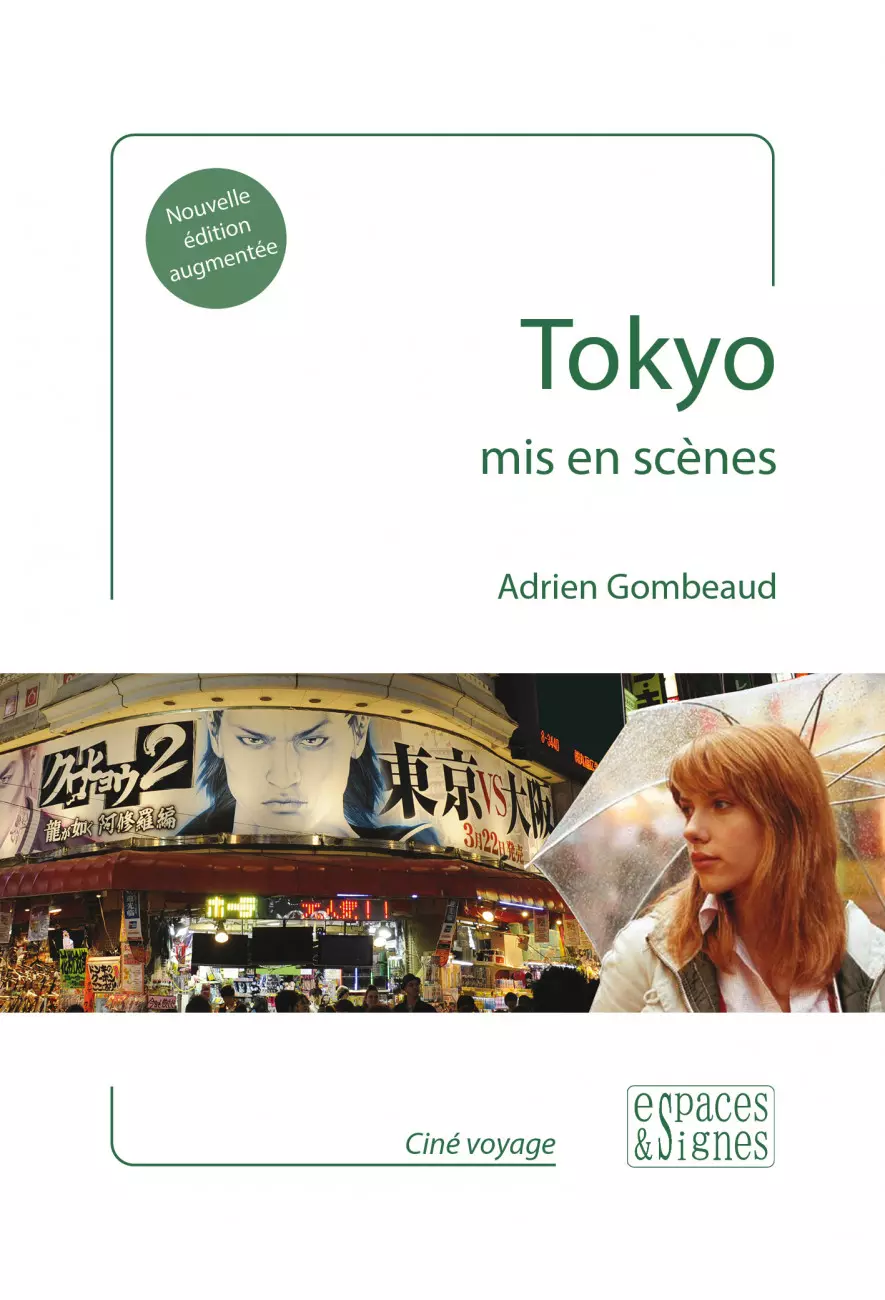 le livre Tokyo mis en scènes - espaces&signes - Adrien Gombeaud