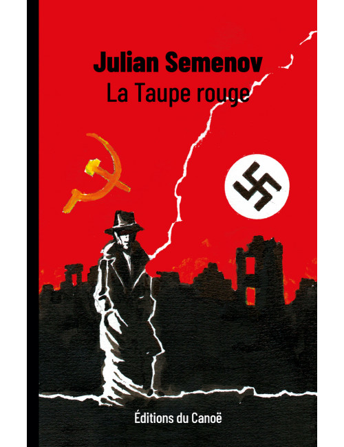 le livre La Taupe rouge - Éditions du Canoë Julian Semenov