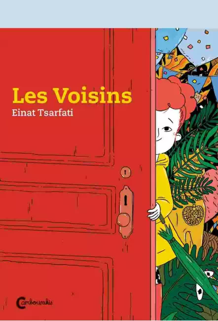 l'album Les Voisins d'Einat Tsarfati - Cambourakis