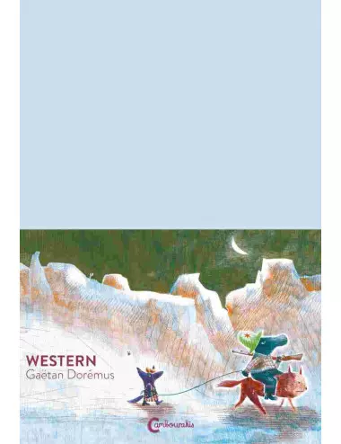 L'album Western de Gaëtan Dorémus - éditions Cambourakis