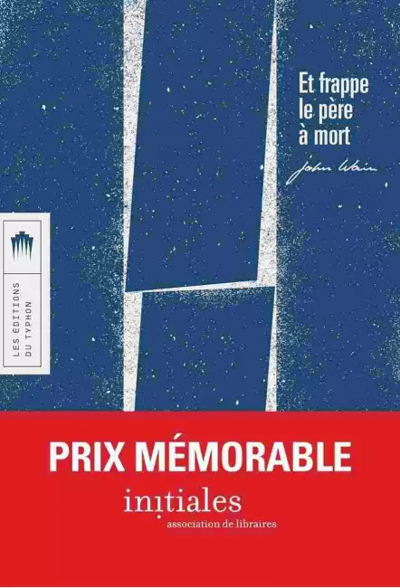 Le livre Et frappe le père à mort - Typhon de John Wain