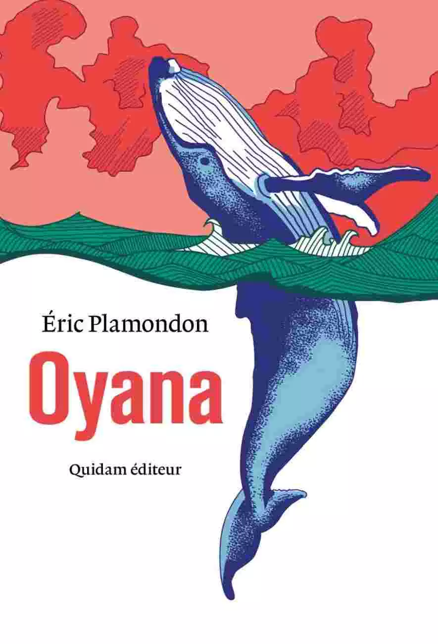 Oyana d'Eric Plamondon Quidam éditeur