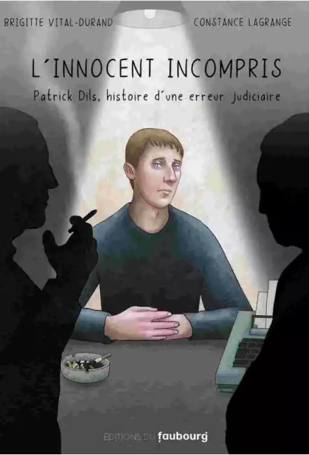 la BD L'Innocent incompris - Éditions du Faubourg Brigitte Vital-Durand