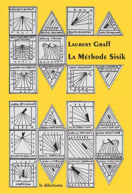 le livre La Méthode Sisik le Dilettante Laurent Graff