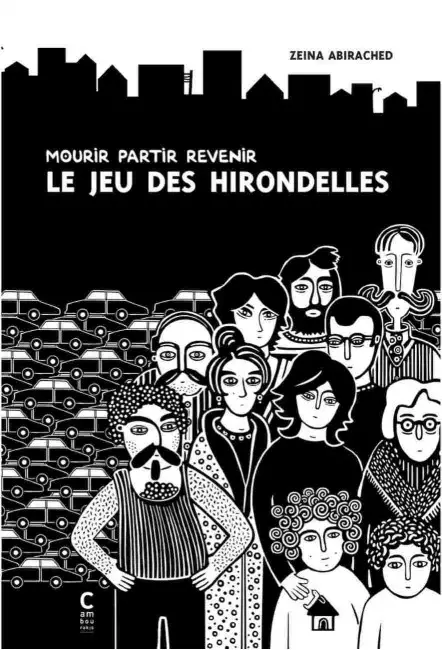 La BD Le Jeu des hirondelles - Cambourakis de Zeina Abirached