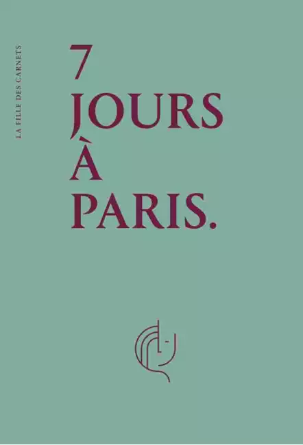 7 jours à Paris - La fille des carnets