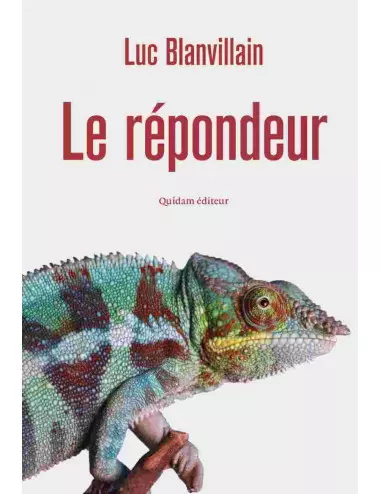 Le livre Le Répondeur de Luc Blanvillain Quidam Editeur