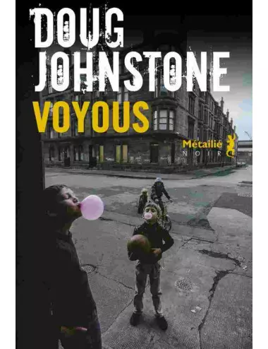 Voyous de Doug Johnstone - Métailié