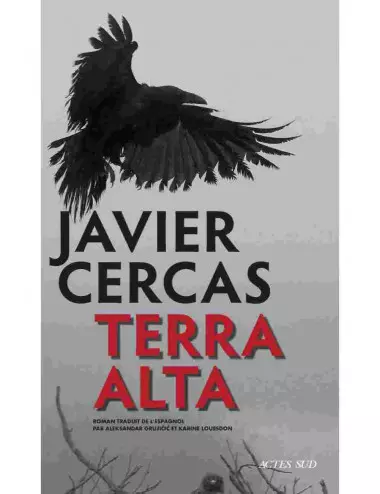 Le livre Terra Alta - Javier Cercas - Actes Sud