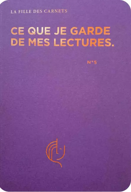 Ce que je garde de mes lectures - La fille des carnets