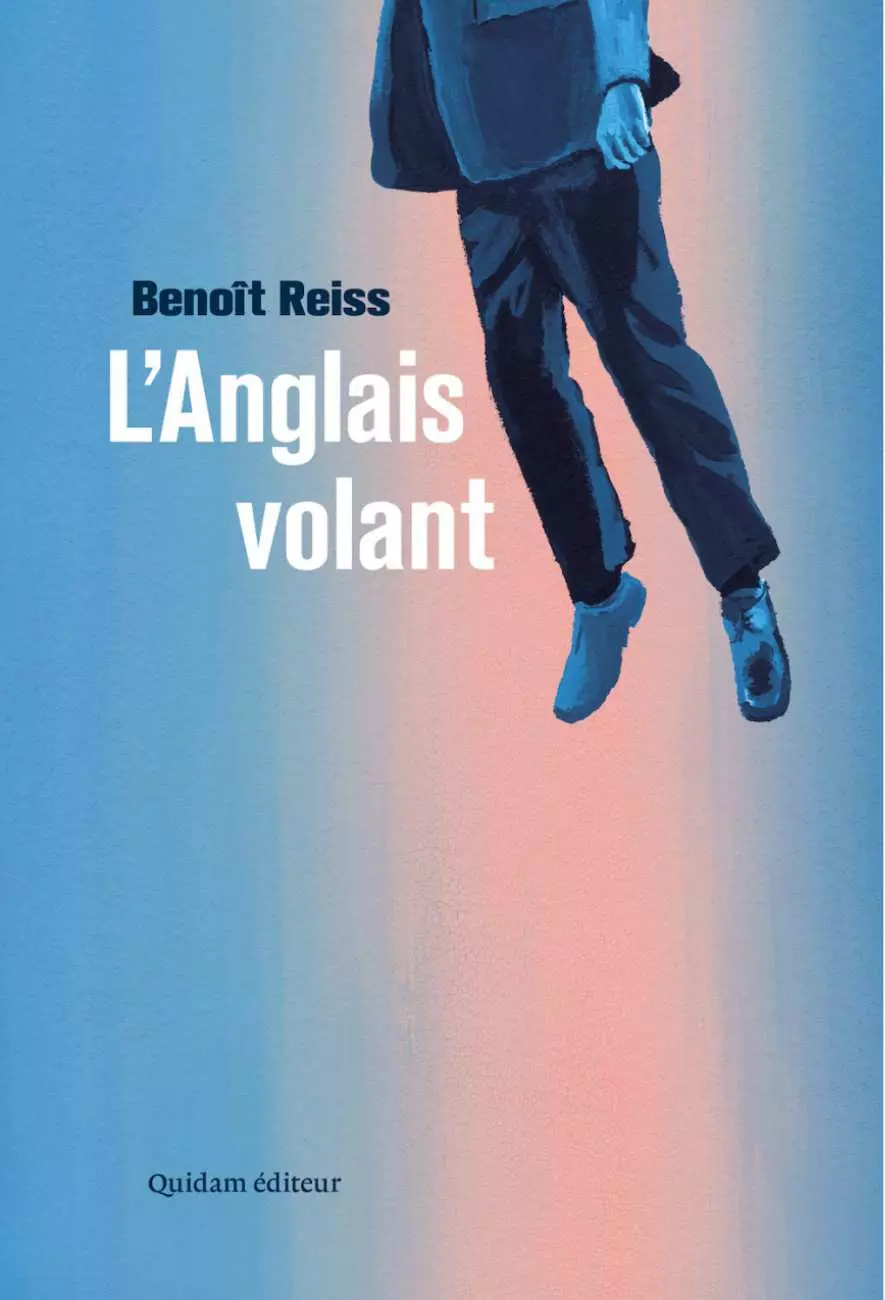 le livre L'Anglais volant - quidam de Benoît Reiss