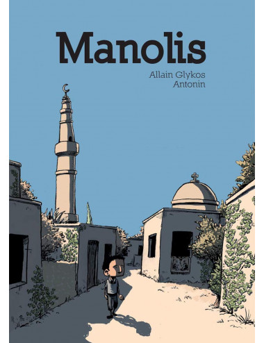 La BD Manolis - Cambourakis de Allain Glykos & Antonin