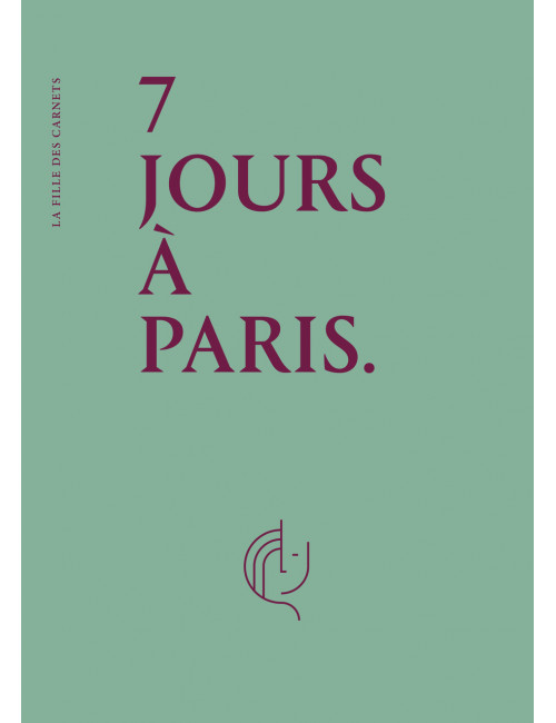 7 jours à Paris - La fille des carnets