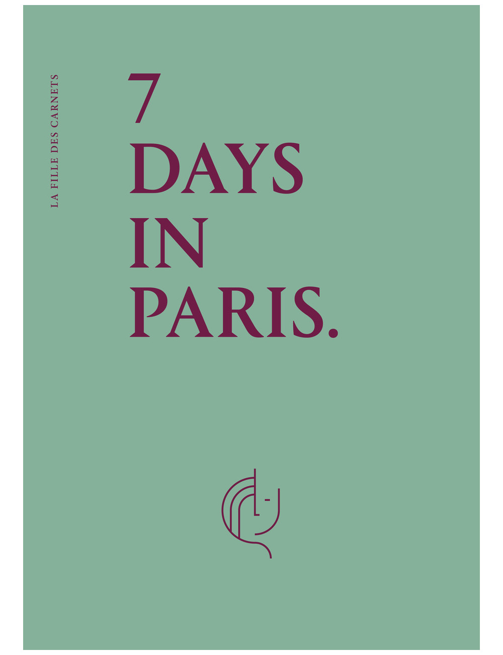 7 days in Paris - La fille des carnets