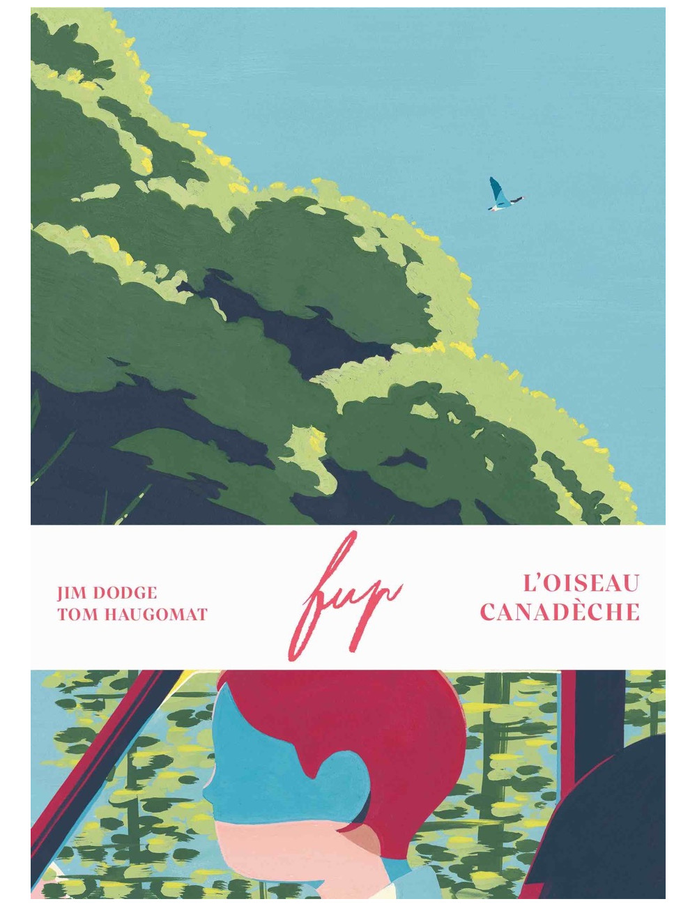 Fup L'Oiseau Canadèche - Tishina