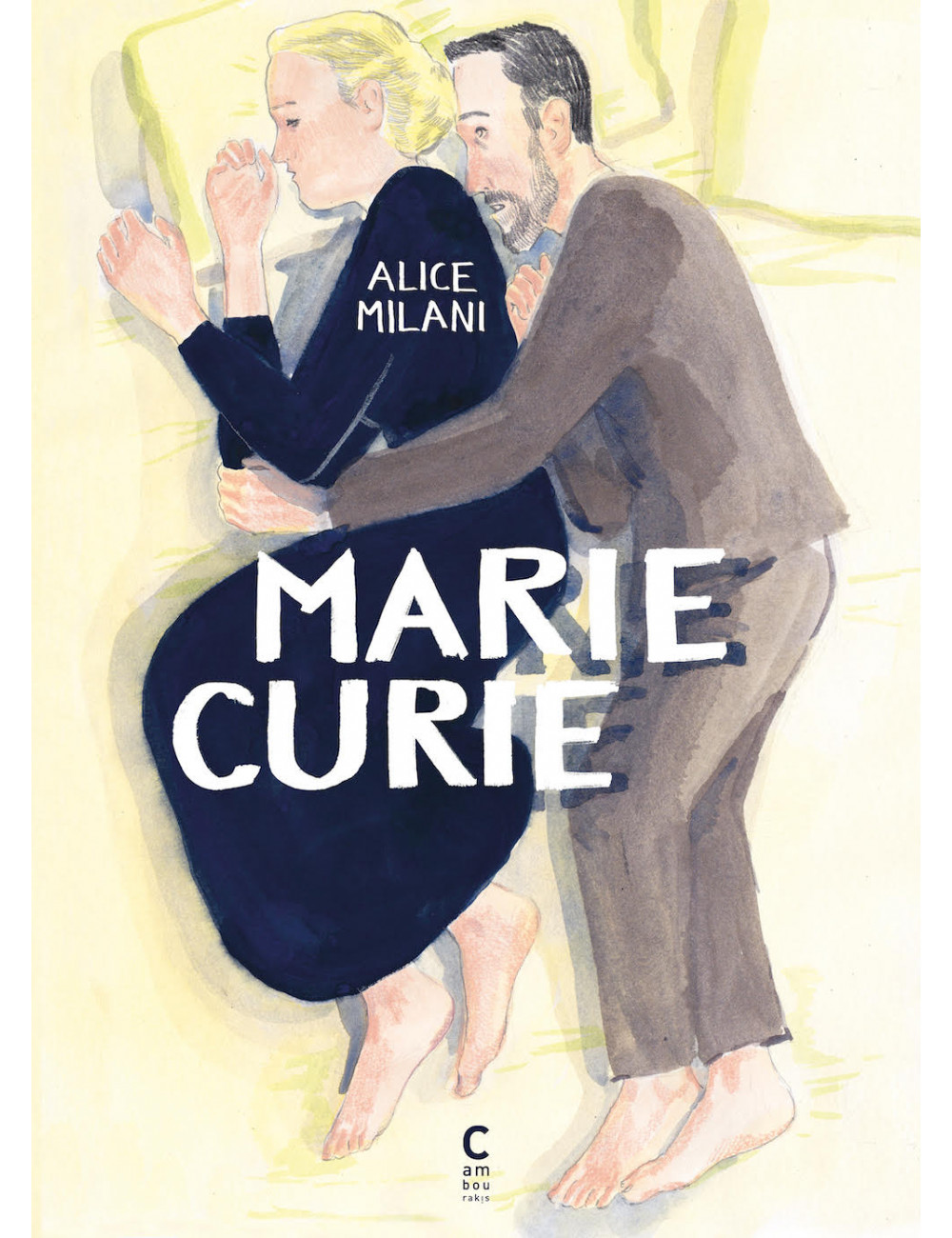 La BD Marie Curie d'Alice Milani - Cambourakis