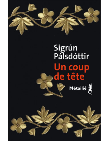 Un coup de tête de Sigrún Pálsdóttir - Métailié