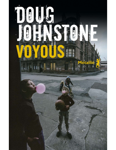 Voyous de Doug Johnstone - Métailié