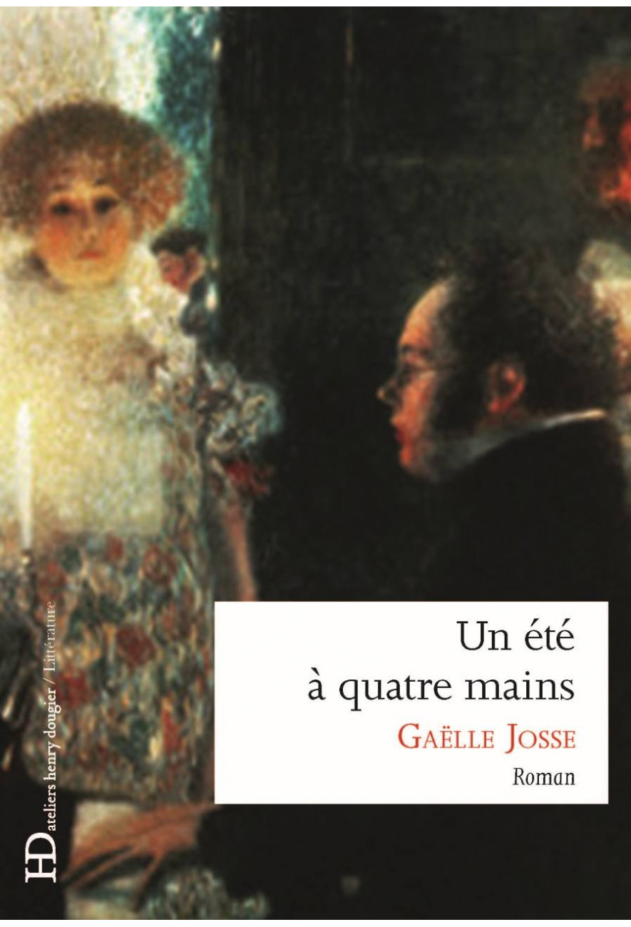 Le livre Un été à quatre mains - Gaëlle Josse - Ateliers Henry Dougier