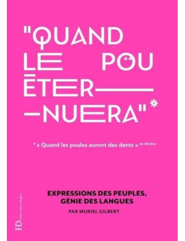 Le livre Quand le pou éternuera - Muriel Gilbert - ateliers henry dougier