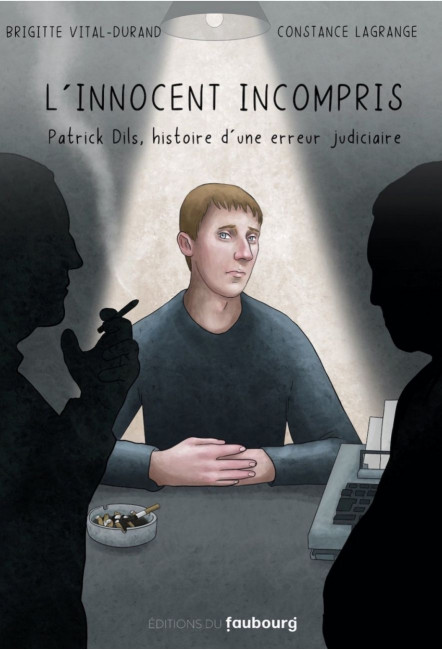 la BD L'Innocent incompris - Éditions du Faubourg Brigitte Vital-Durand