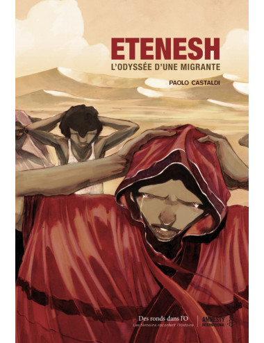 La BD Etenesh L'Odyssée d'une migrante - Des Ronds Dans L'O de Paolo Castaldi