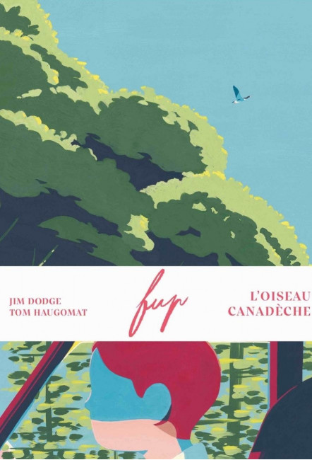 Fup L'Oiseau Canadèche - Tishina