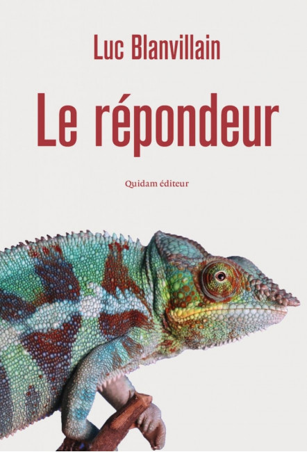 Le livre Le Répondeur de Luc Blanvillain Quidam Editeur