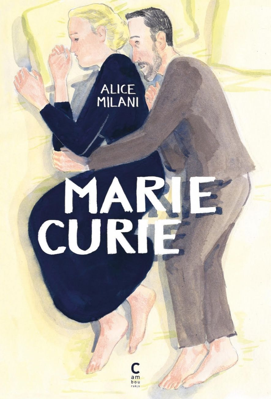 La BD Marie Curie d'Alice Milani - Cambourakis