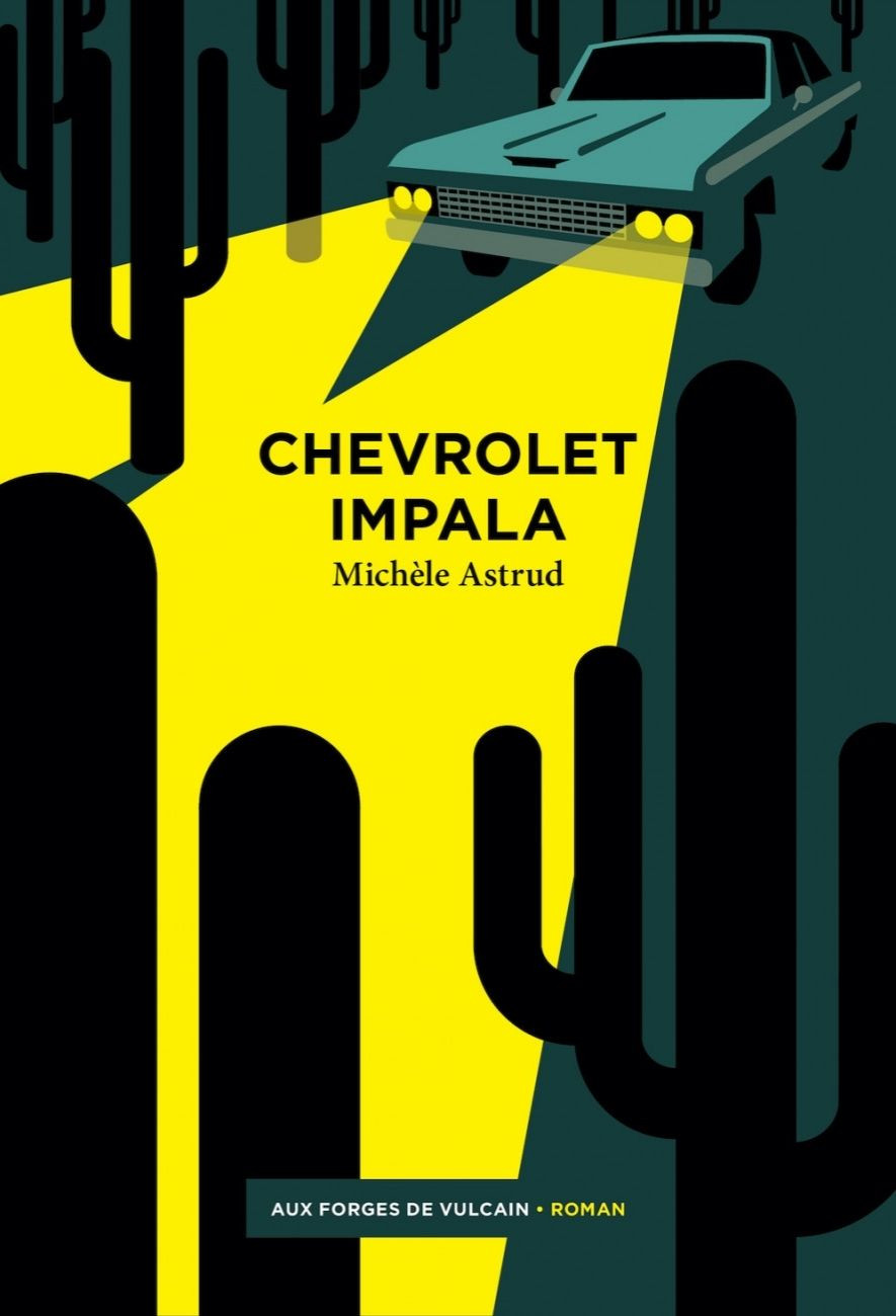 Le livre Chevrolet Impala de Michèle Astrud forges de vulcain
