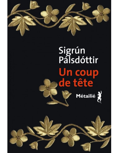 Un coup de tête de Sigrún Pálsdóttir - Métailié