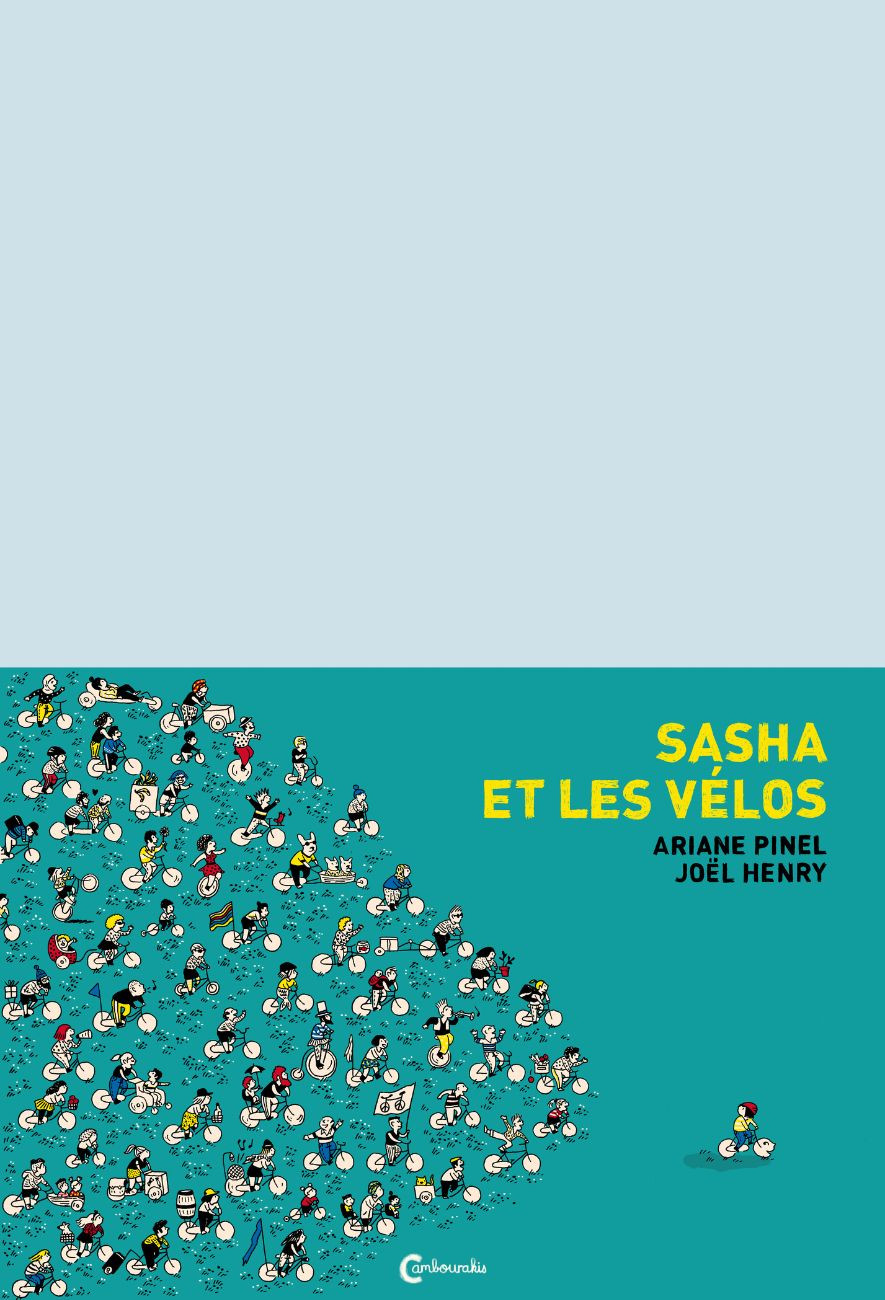 L'album Sasha et les vélos de Ariane Pinel et Joël Henry - éditions Cambourakis